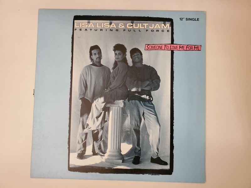 Lisa Lisa & Cult Jam featuring Full Force Someone to Love Me for Me vinyl record